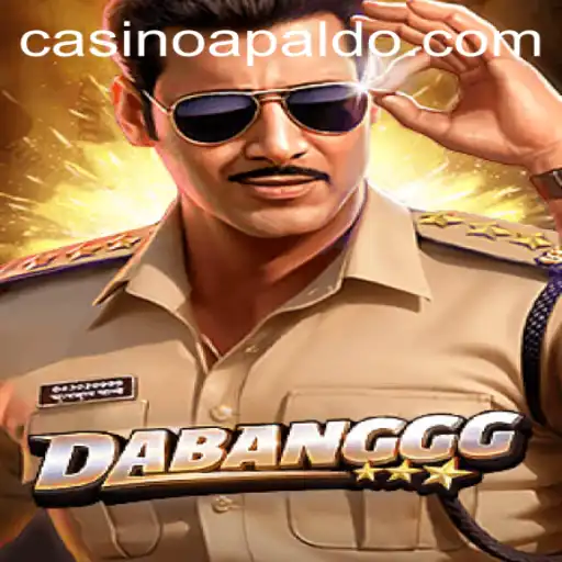 Discovering DABANGGG: Unveiling the Thrilling World of APALDO